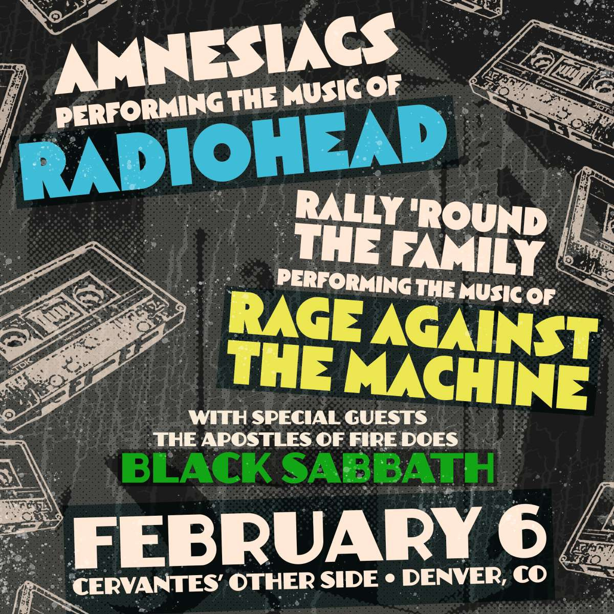 Amnesiacs (Radiohead Tribute) & Rally ‘Round The Family (Rage Against The Machine Tribute) w/ Apostles of Fire (Black Sabbath)