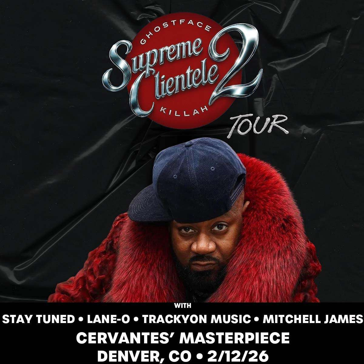 Ghostface Killah w/ Stay Tuned, Lane-O, Trackyon Music, Mitchell James