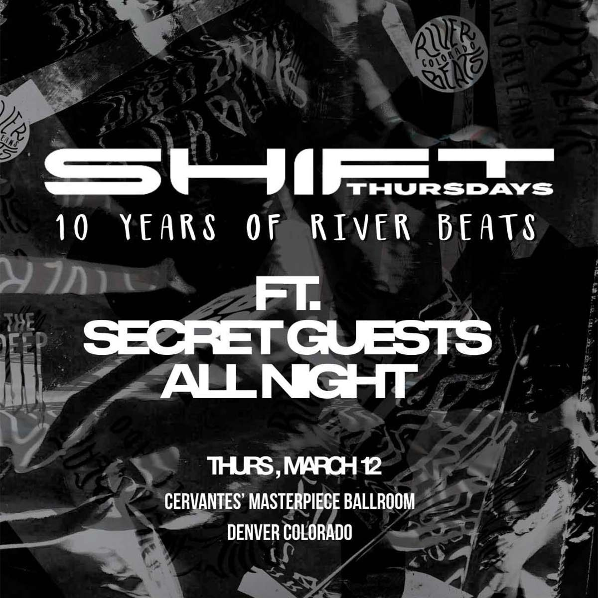 SHIFT Ft. Secret Guests All Night – 10 Years of River Beats