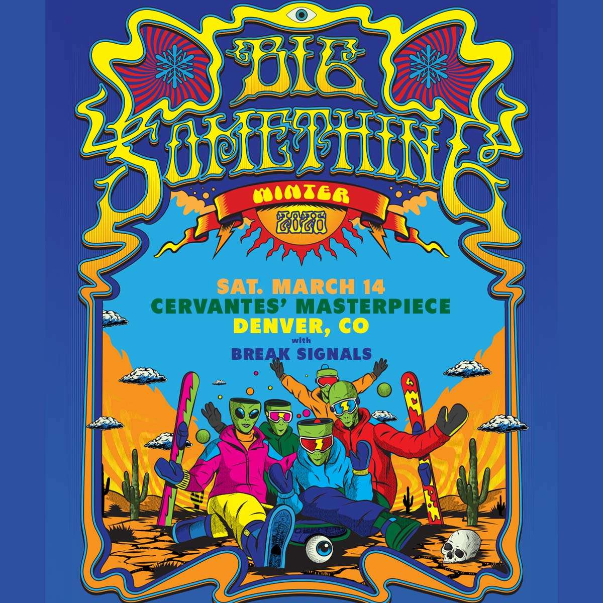 Big Something w/ Break Signals