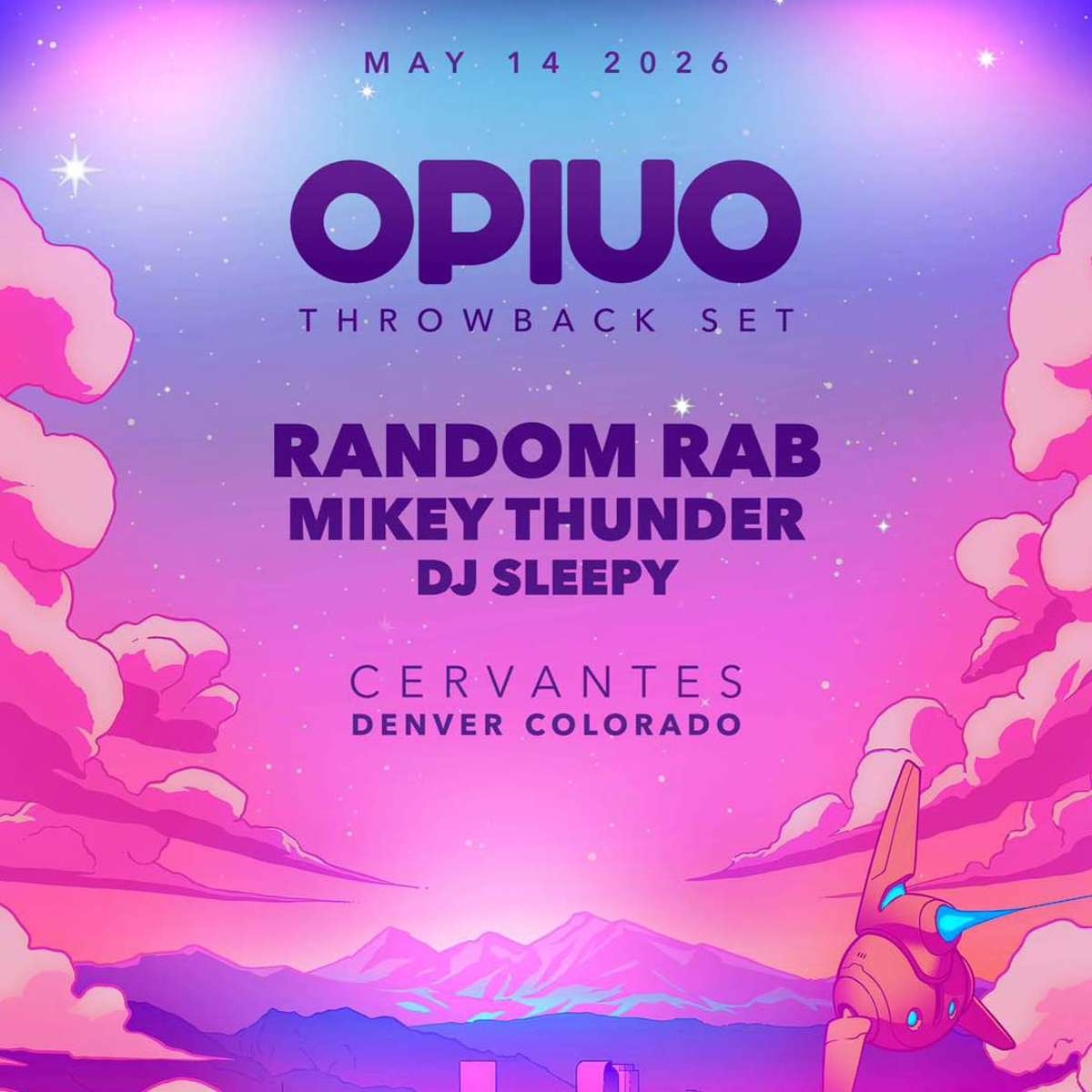 Opiuo w/ Random Rab, Mikey Thunder, DJ Sleepy