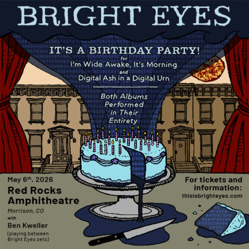 BRIGHT EYES – 21 YEARS OF WIDE AWAKE & DIGITAL ASH