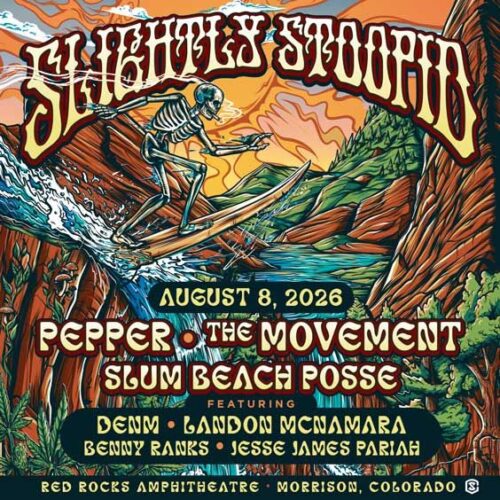 SLIGHTLY STOOPID