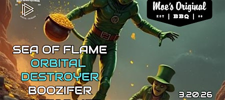 Sea of Flame + Orbital Destroyer + Boozifer + Doctor Nez