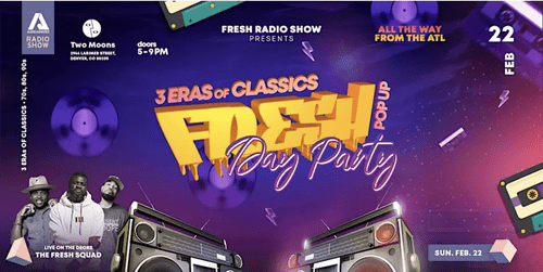 FRESH DAY PARTY '3 ERAS OF CLASSICS'