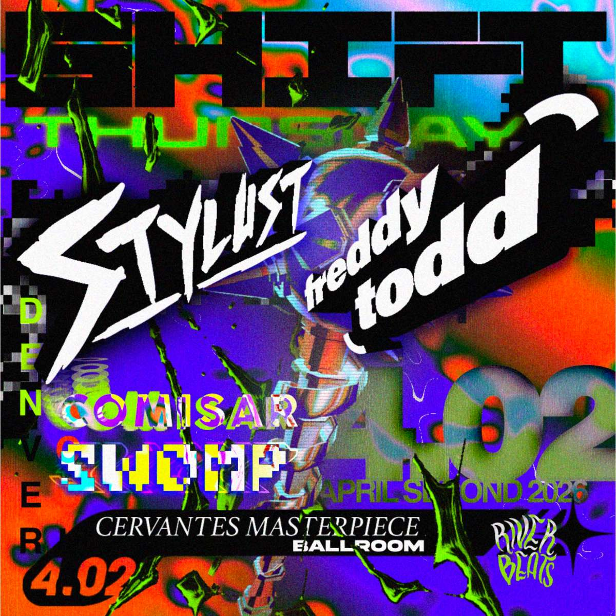 SHIFT Ft. Freddy Todd & Stylust w/ Comisar, Swomp