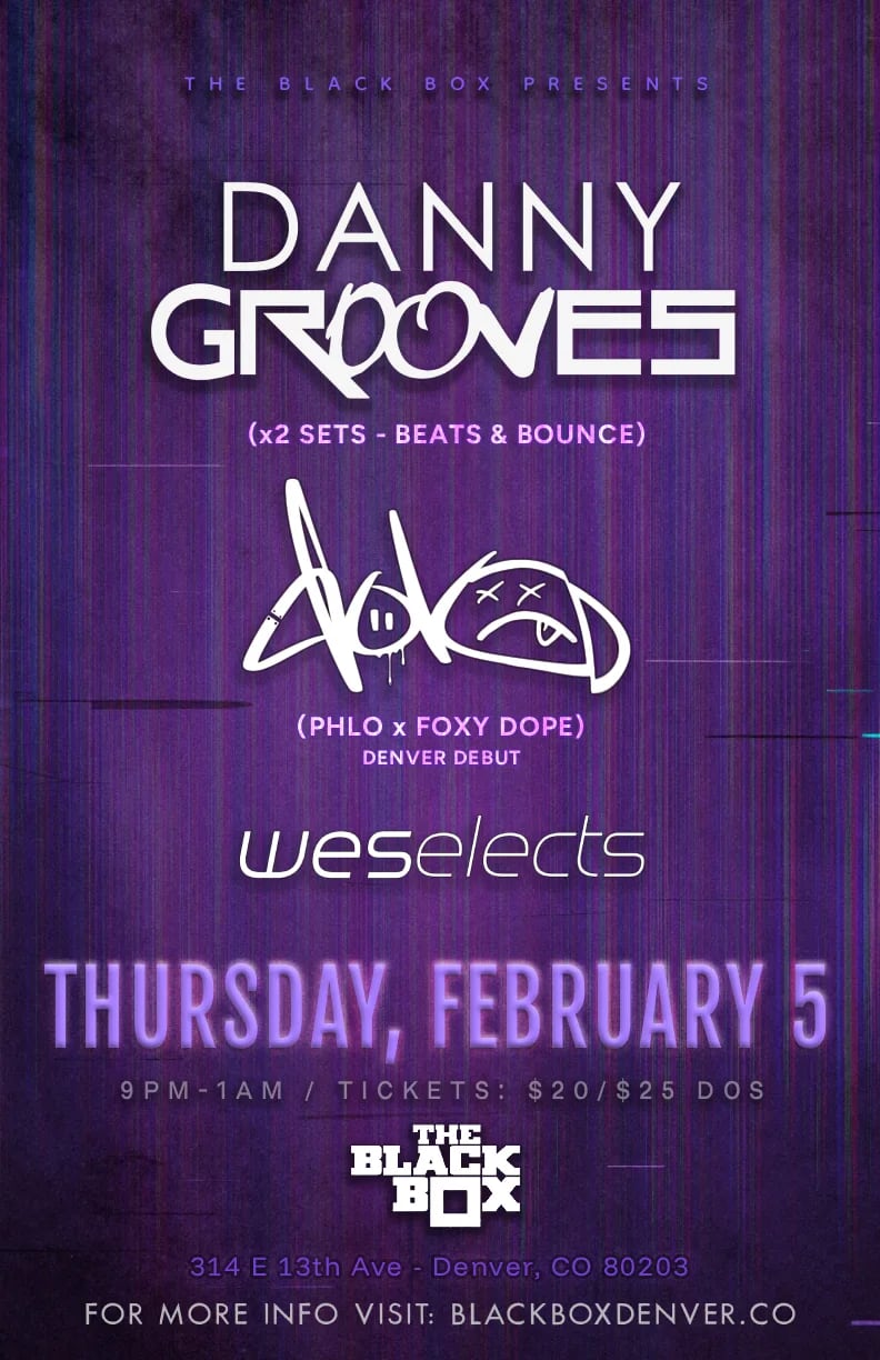 Danny Grooves (2x Sets) w/ Dolo (phLo x Foxy Dope), Weselects