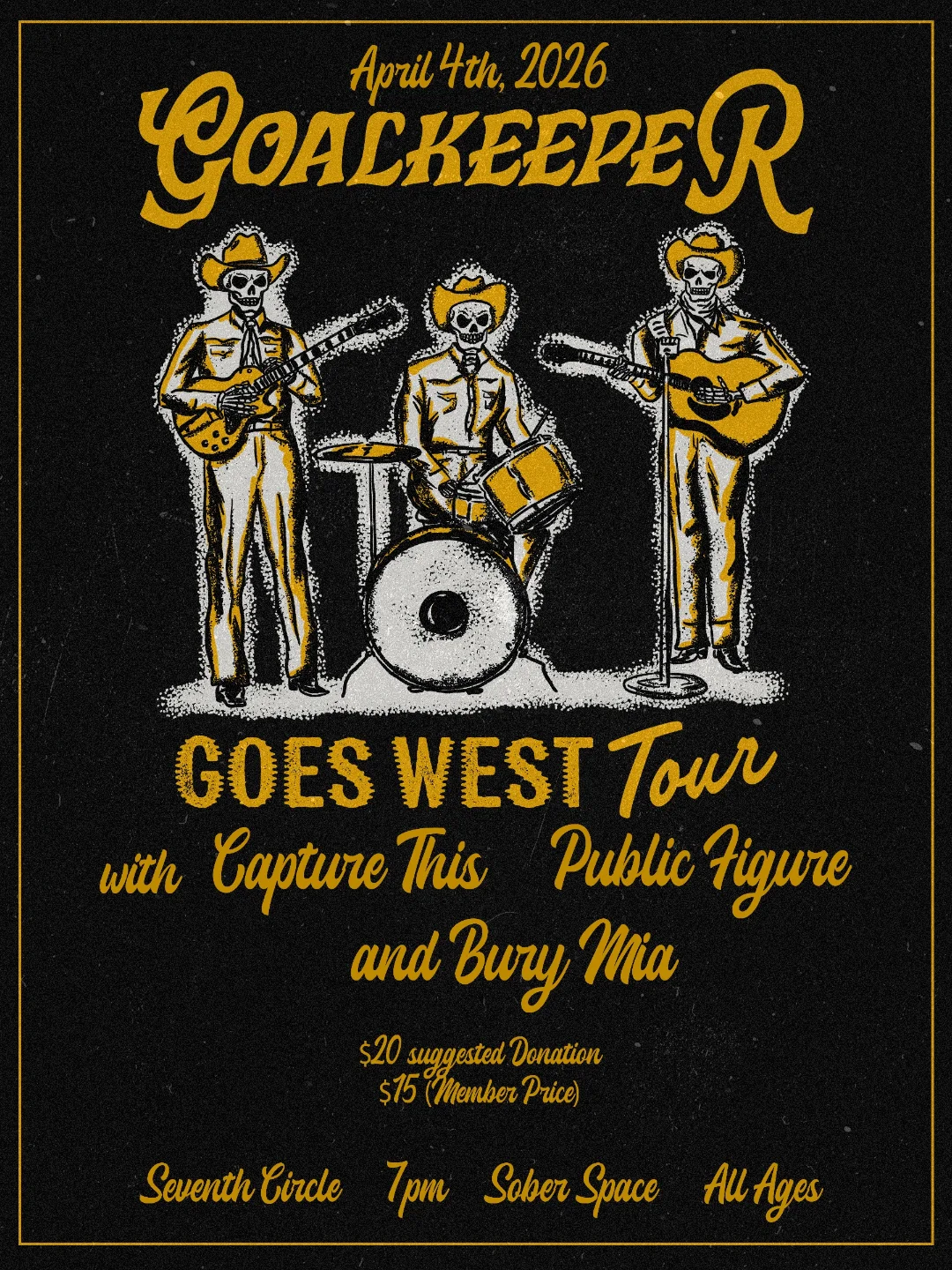 Goalkeeper, 
      Capture This, 
      Public Figure and Bury Mia