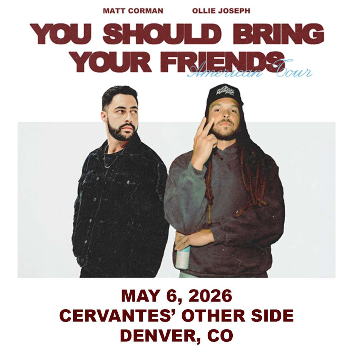 Ollie Joseph & Matt Corman w/ Special Guests