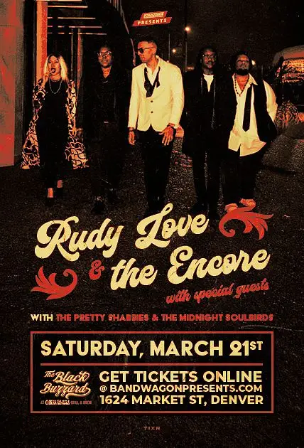 Rudy Love & The Encore, The Midnight Soulbirds, The Pretty Shabbies
