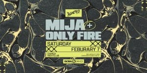 Mija + Only Fire