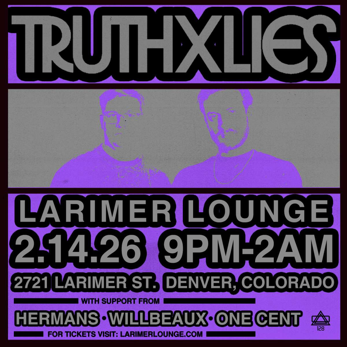 Truth x Lies w/ Hermans, Willbeaux + One Cent