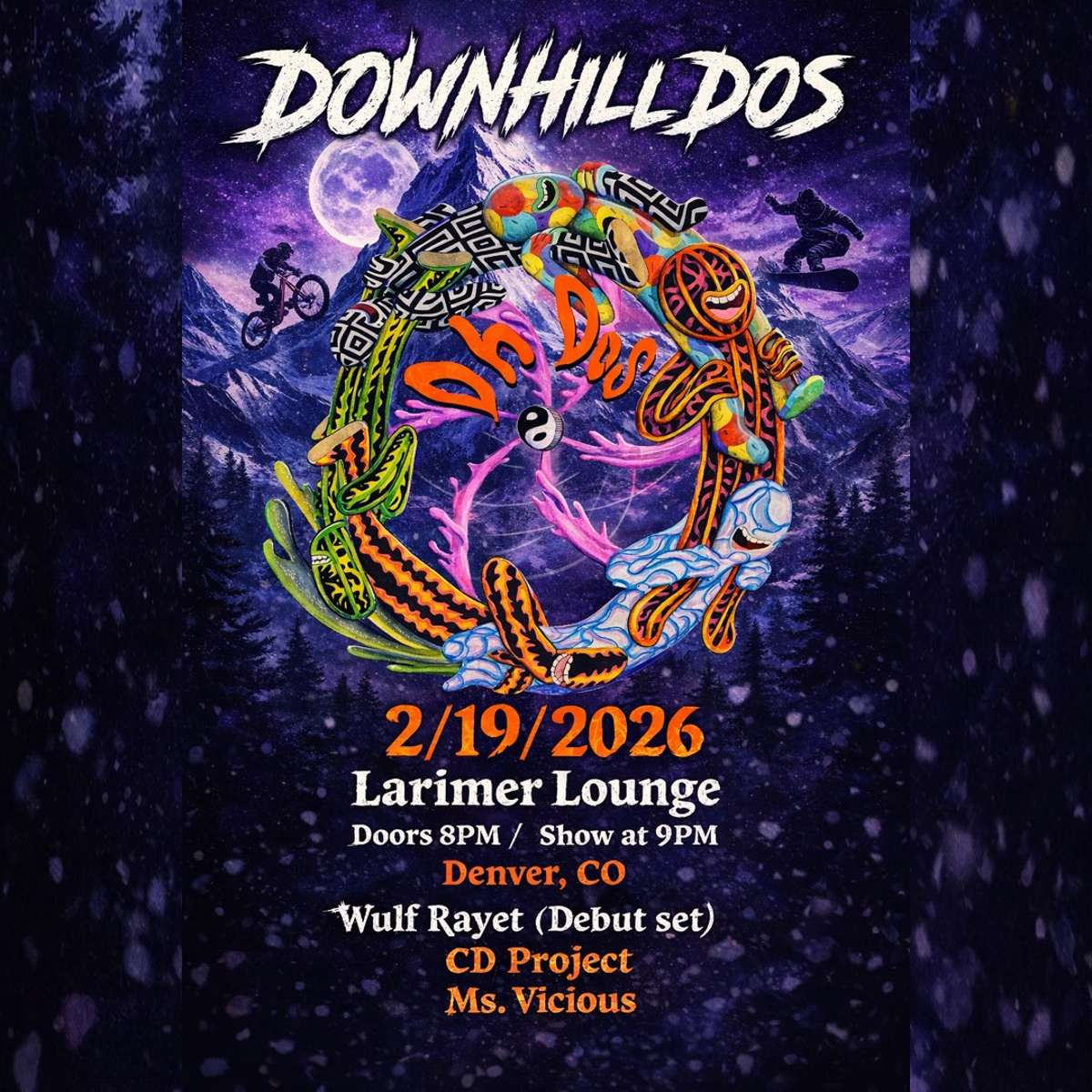 Downhill DOS w/ Wulf Rayet, CD Project + Ms. Vicious