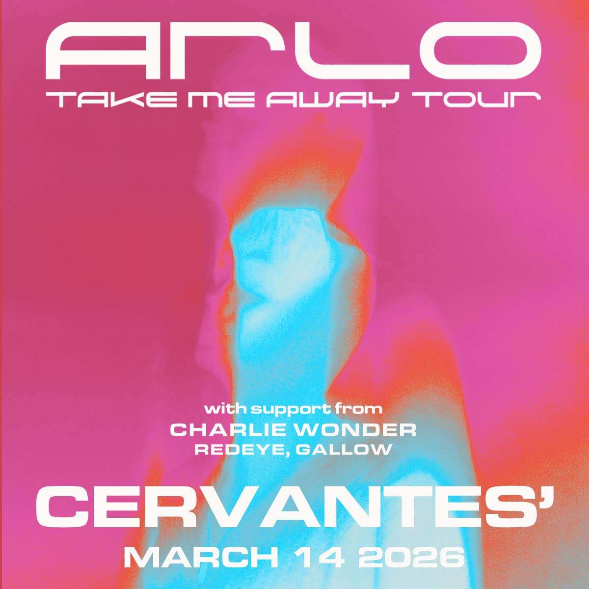 Arlo w/ CharlieWonder, Redeye, GALLOW