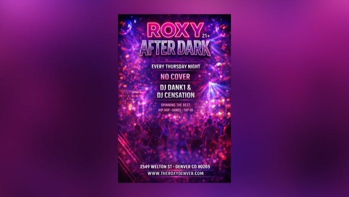 Roxy After Dark