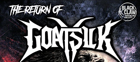 Goatsilk w/ Thousand Frames + Our Darkest Sin + Veil of the Tomb