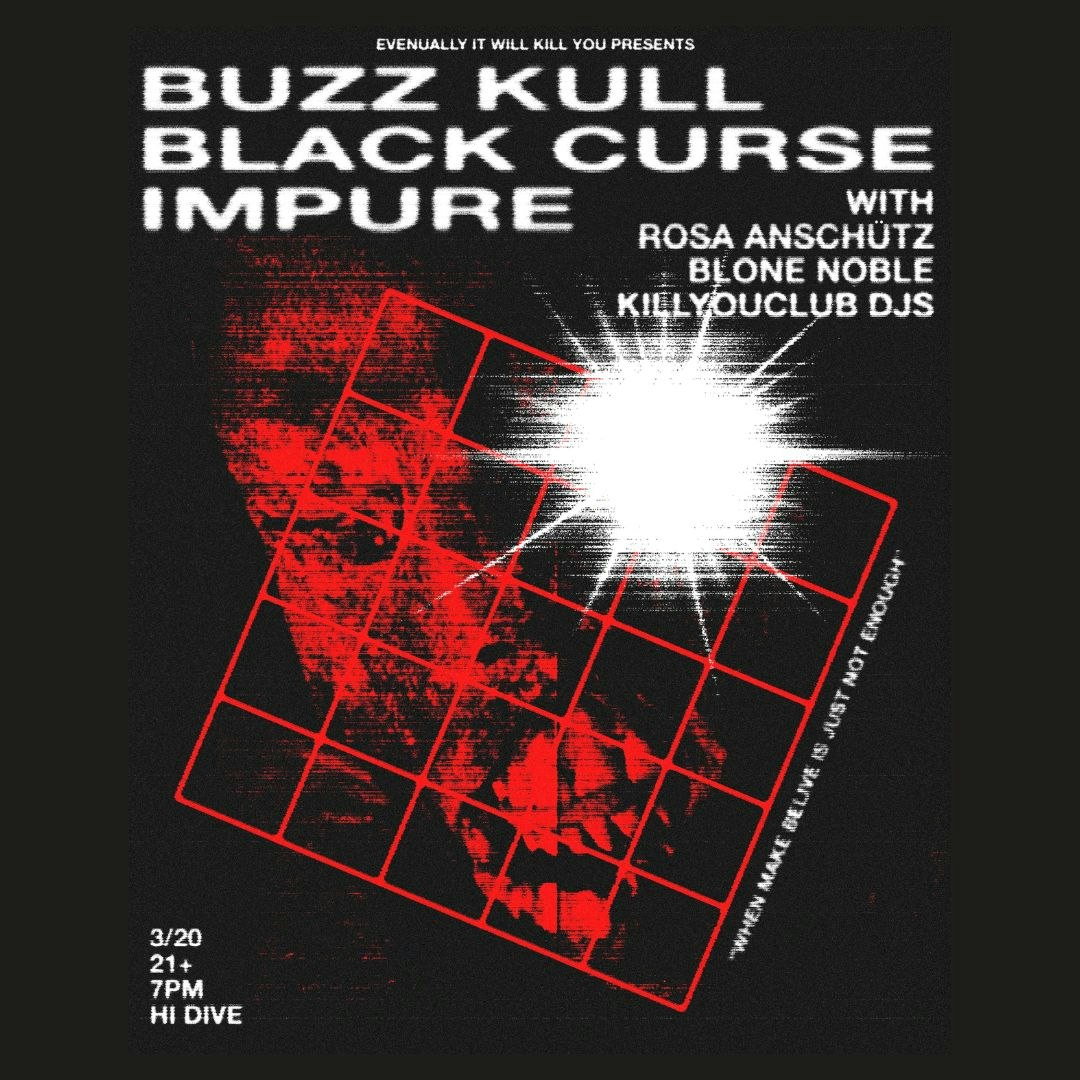 Black Curse + Buzz Kull + Impure + Rosa Anschütz + Blone Noble + KYC DJs