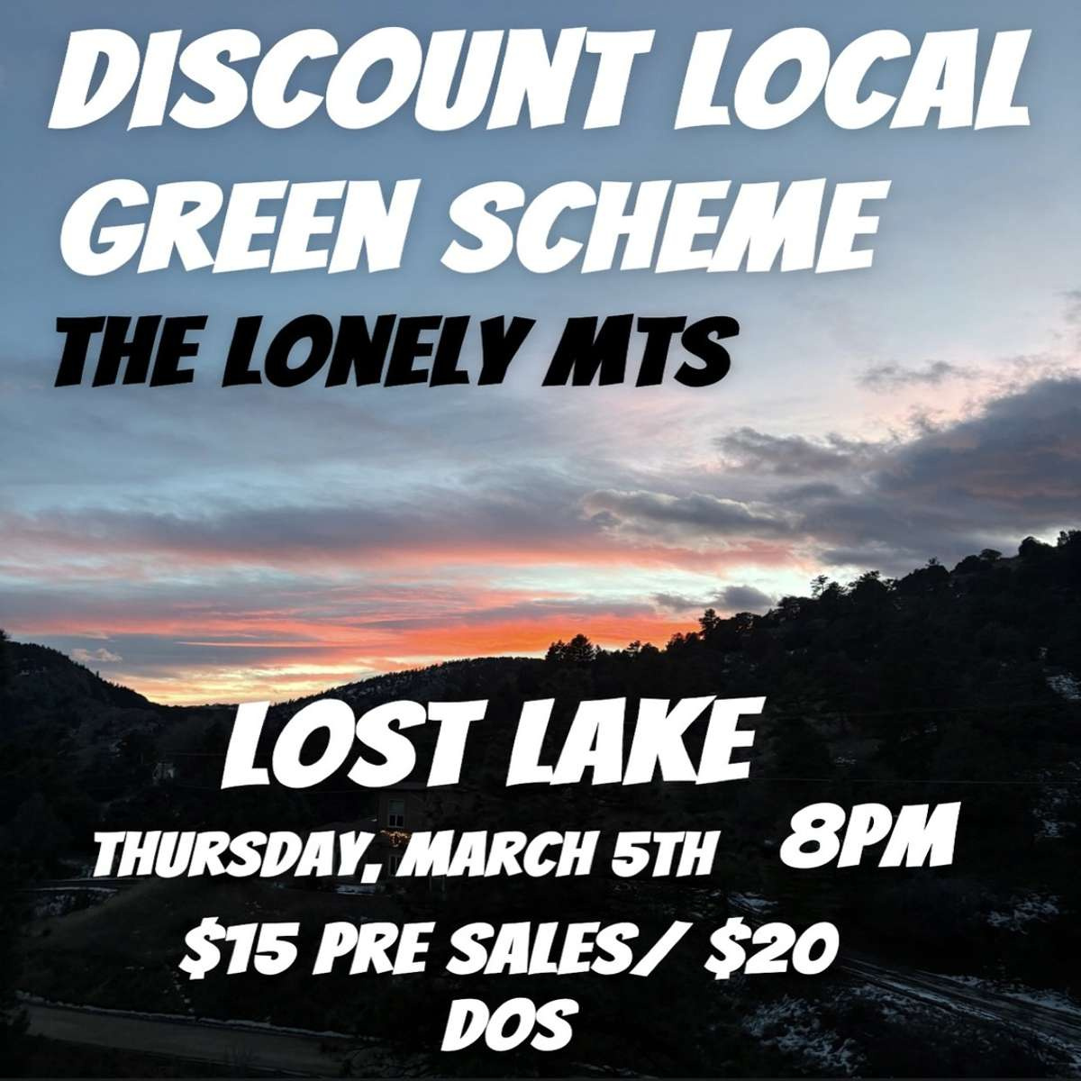 Discount Local w/ Green Scheme + The Lonely Mts