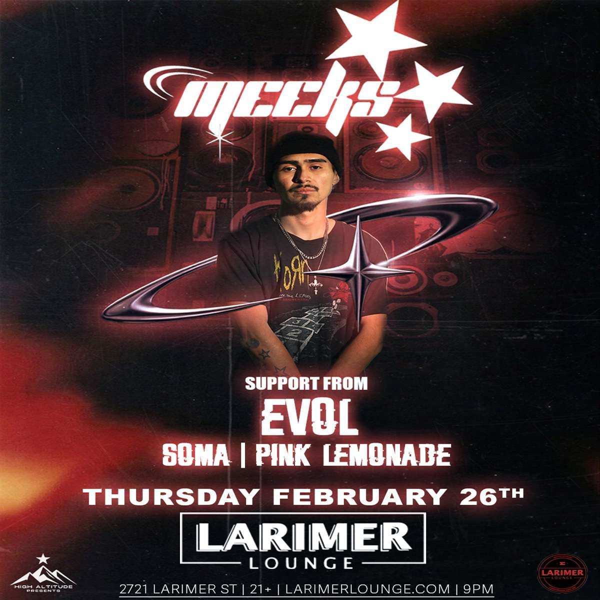 High Altitude presents Meeks w/ EVOL, Soma + Pink Lemonade