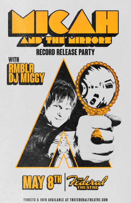 Micah And The Mirrors - Record Release Party!