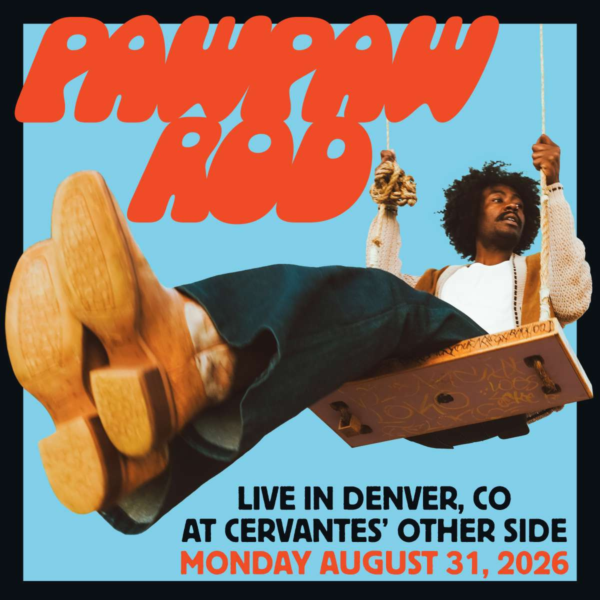 PawPaw Rod w/ Special Guests