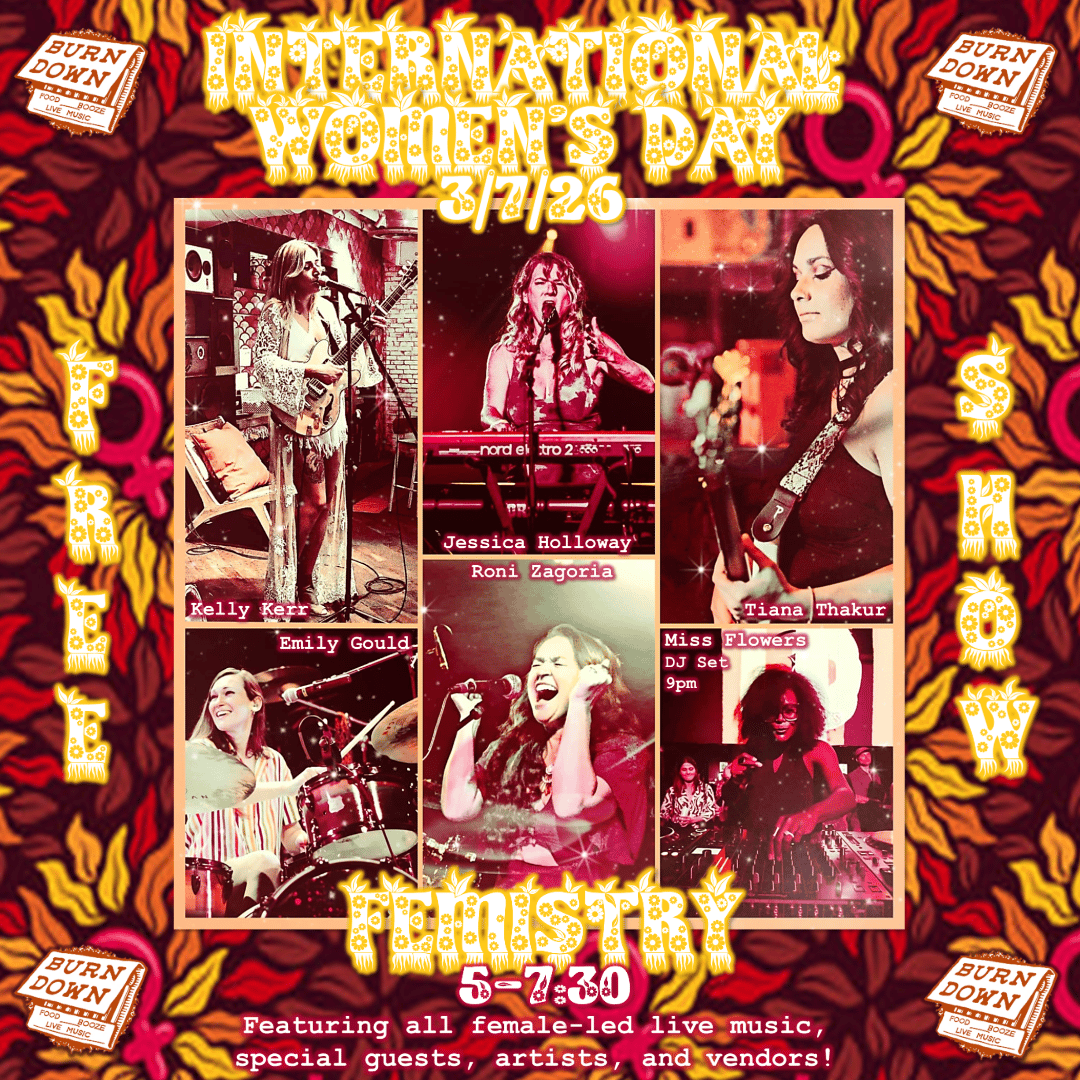 International Women's Day with FEMISTRY & Miss Flowers