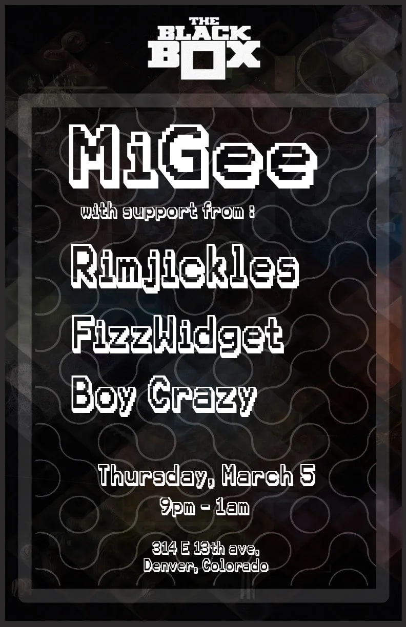 System Broadcast: Migee, Rimjickles, FizzWidget, Boy Crazy