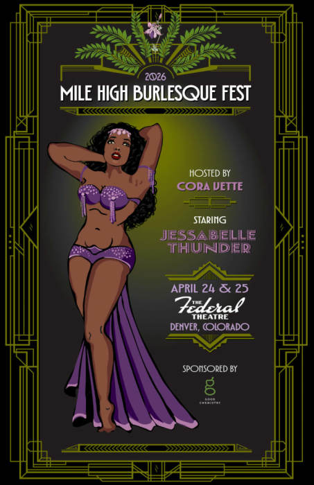 Mile High Burlesque Festival - Opening Night Showcase