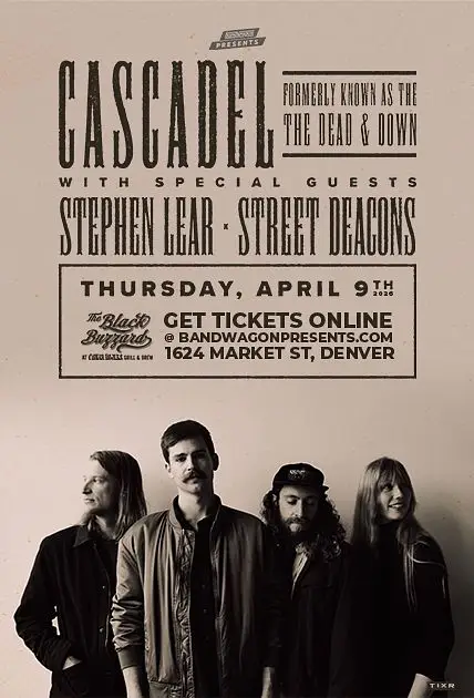 Cascadel (Formerly The Dead &amp; Down), Stephen Lear, The Street Deacons