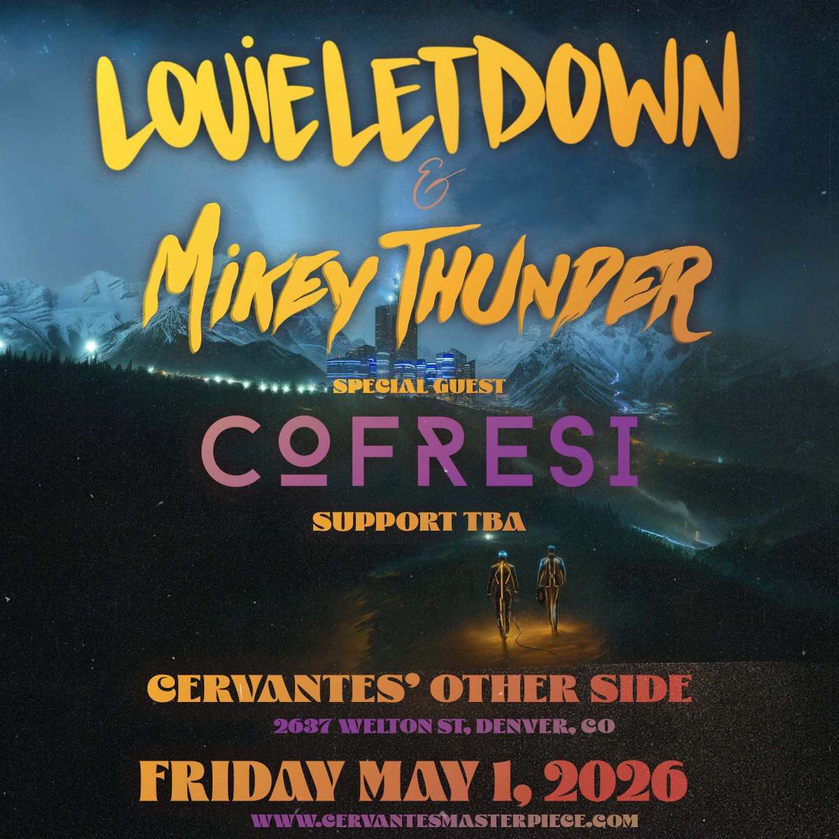 Louie Letdown & Mikey Thunder w/ Special Guest Cofresi