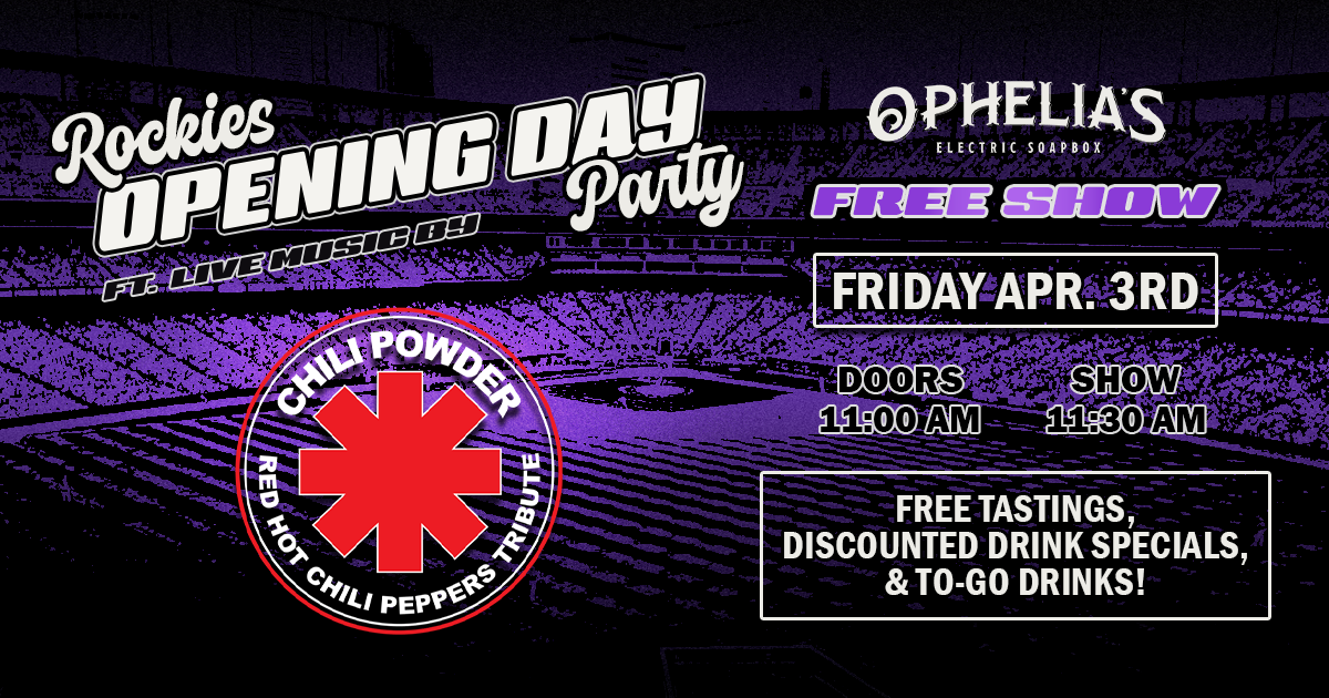 FREE Rockies Opening Day Party ft. Chili Powder (RHCP Tribute)