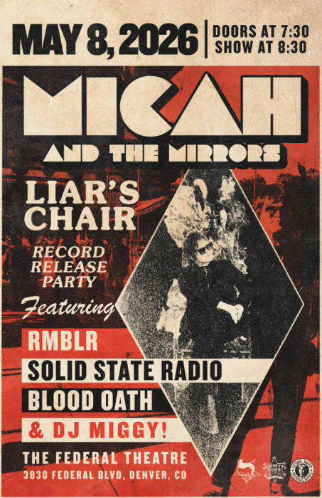 Micah And The Mirrors - "Liar's Chair" Record Release Party!