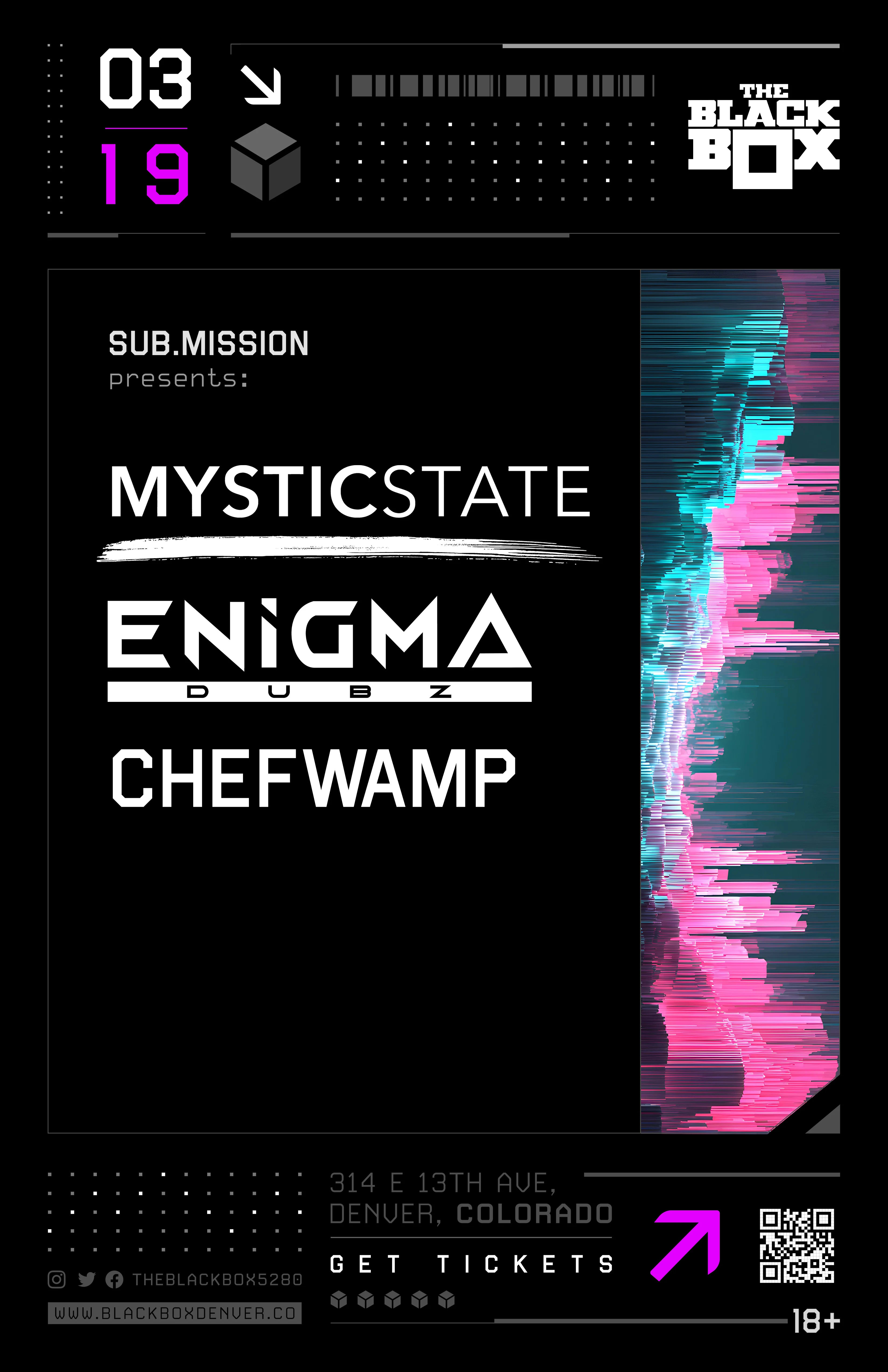 Sub.mission presents: Mystic State x ENiGMA DUBZ w/ Chefwamp