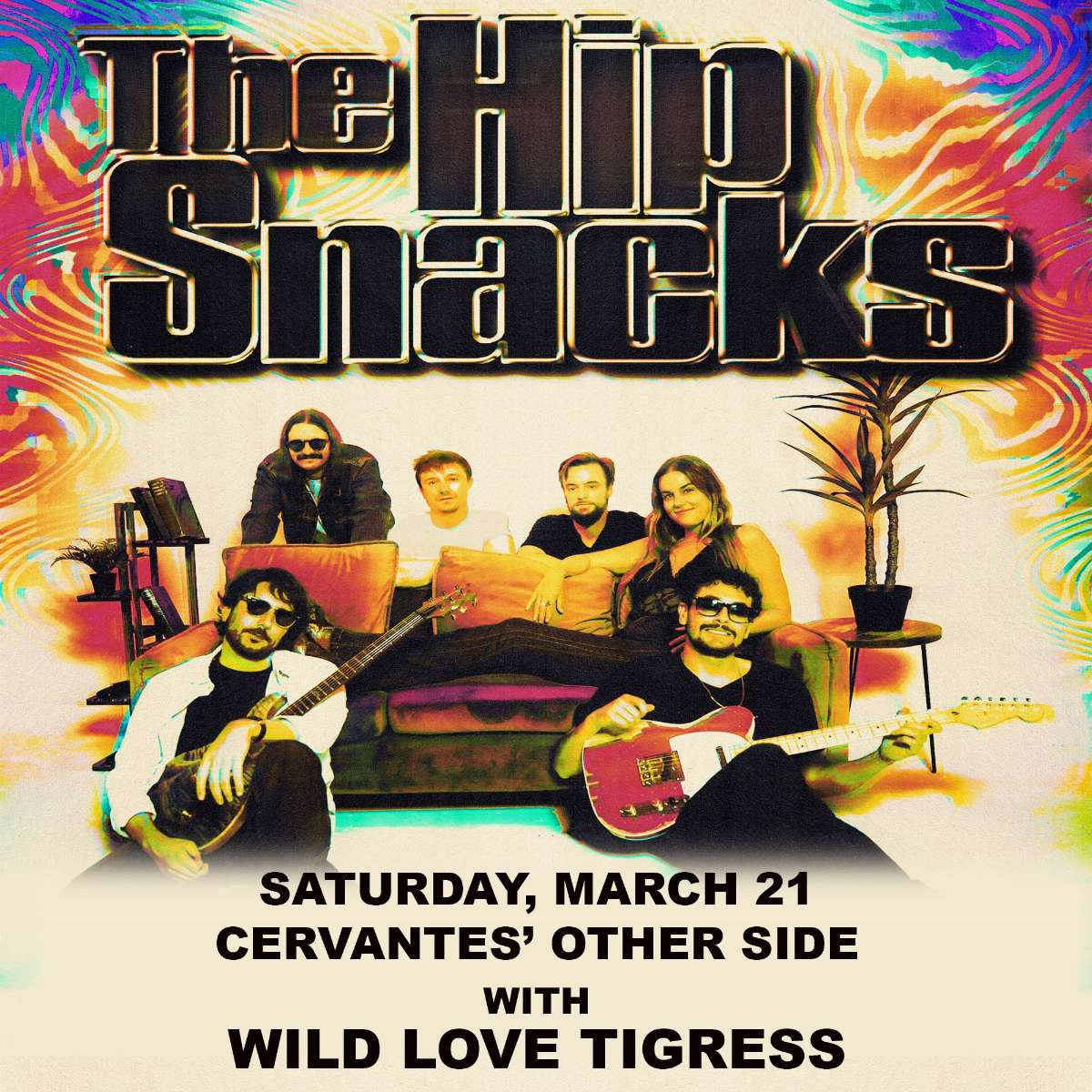 The Hip Snacks w/ Wild Love Tigress