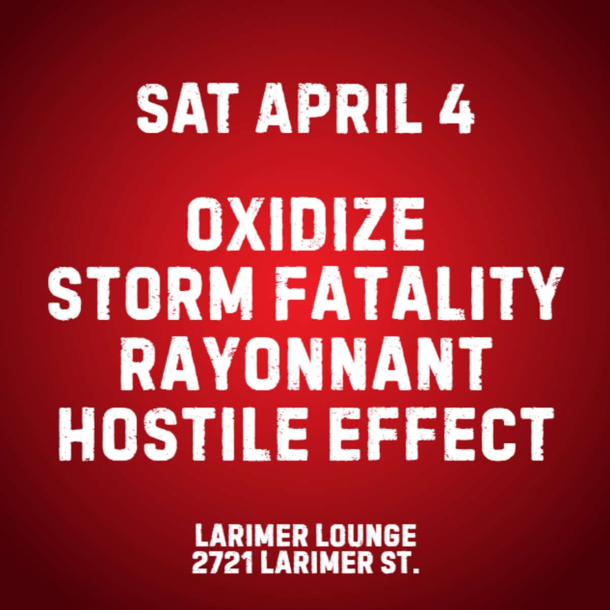 Oxidize w/ Storm Fatality, Rayonnant + Hostile Effect
