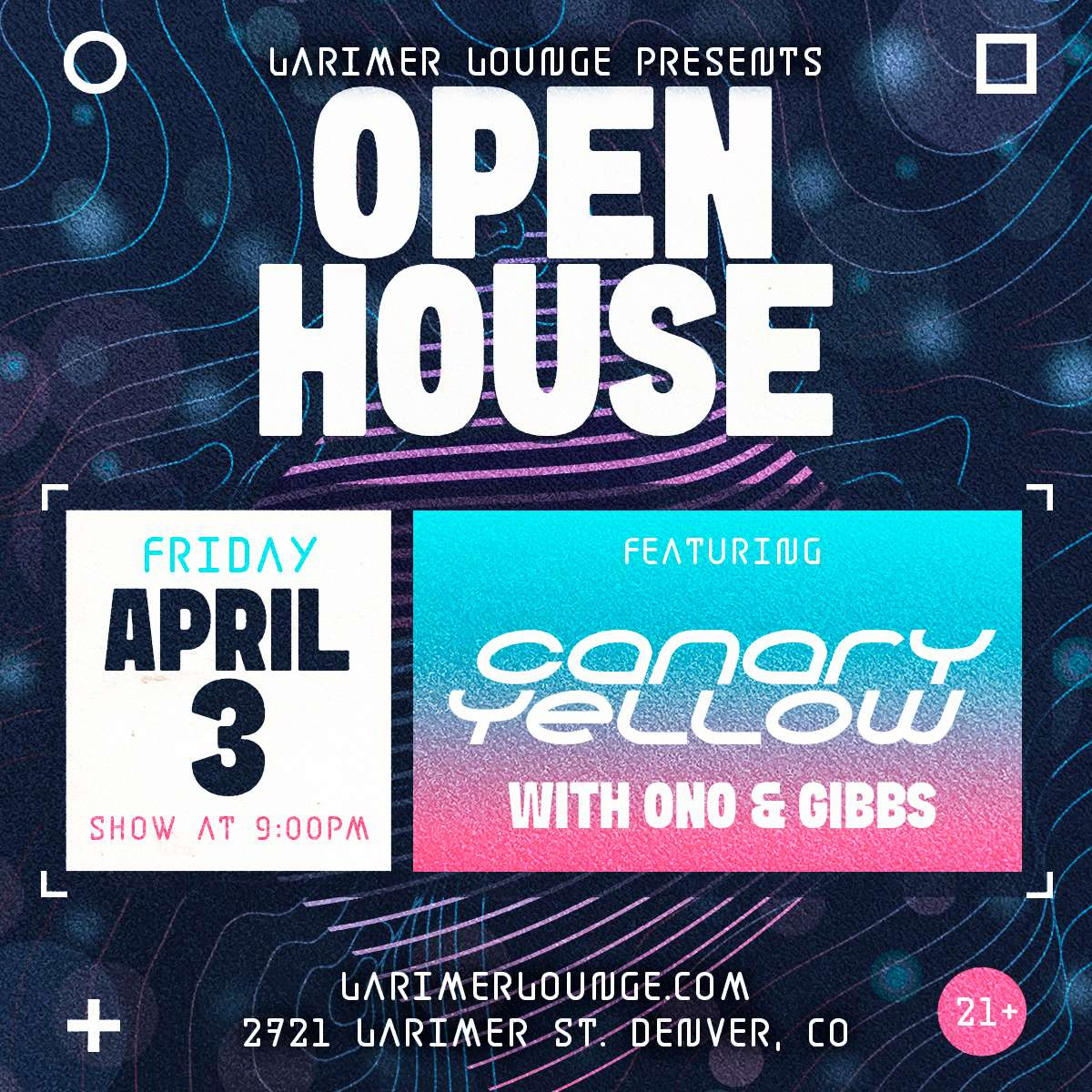 Open House Feat. Canary Yellow w/ ONO + Gibbs