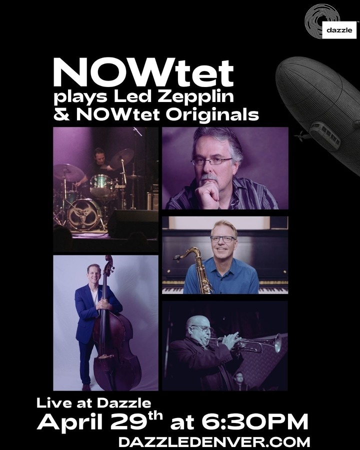 NOWtet: Playing Led Zeppelin and Original Compositions