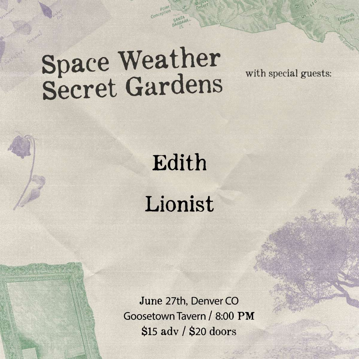 Space Weather & Secret Gardens w/ Lionist + EDITH