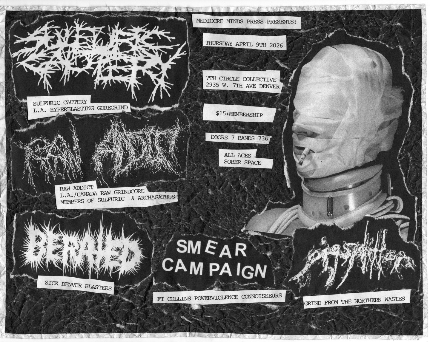 Sulfuric Cautery, 
      Raw Addict, 
      Berated, 
      Pig Splitter, 
      Smear Campaign