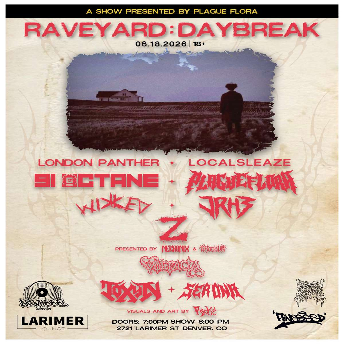 Raveyard : Daybreak w/ Local Sleaze B2B London Panther, Plague Flora B2B 91 Octane, Wikked B2B Jrh3, Nekronix b2b Groosvm