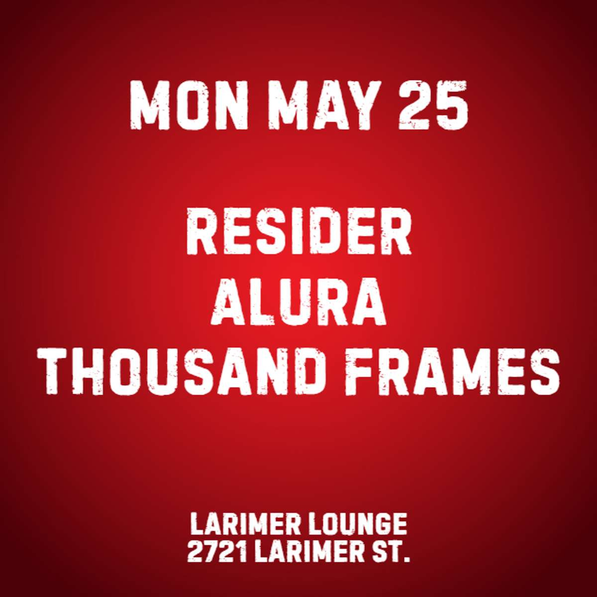 Resider w/ Alura + Thousand Frames