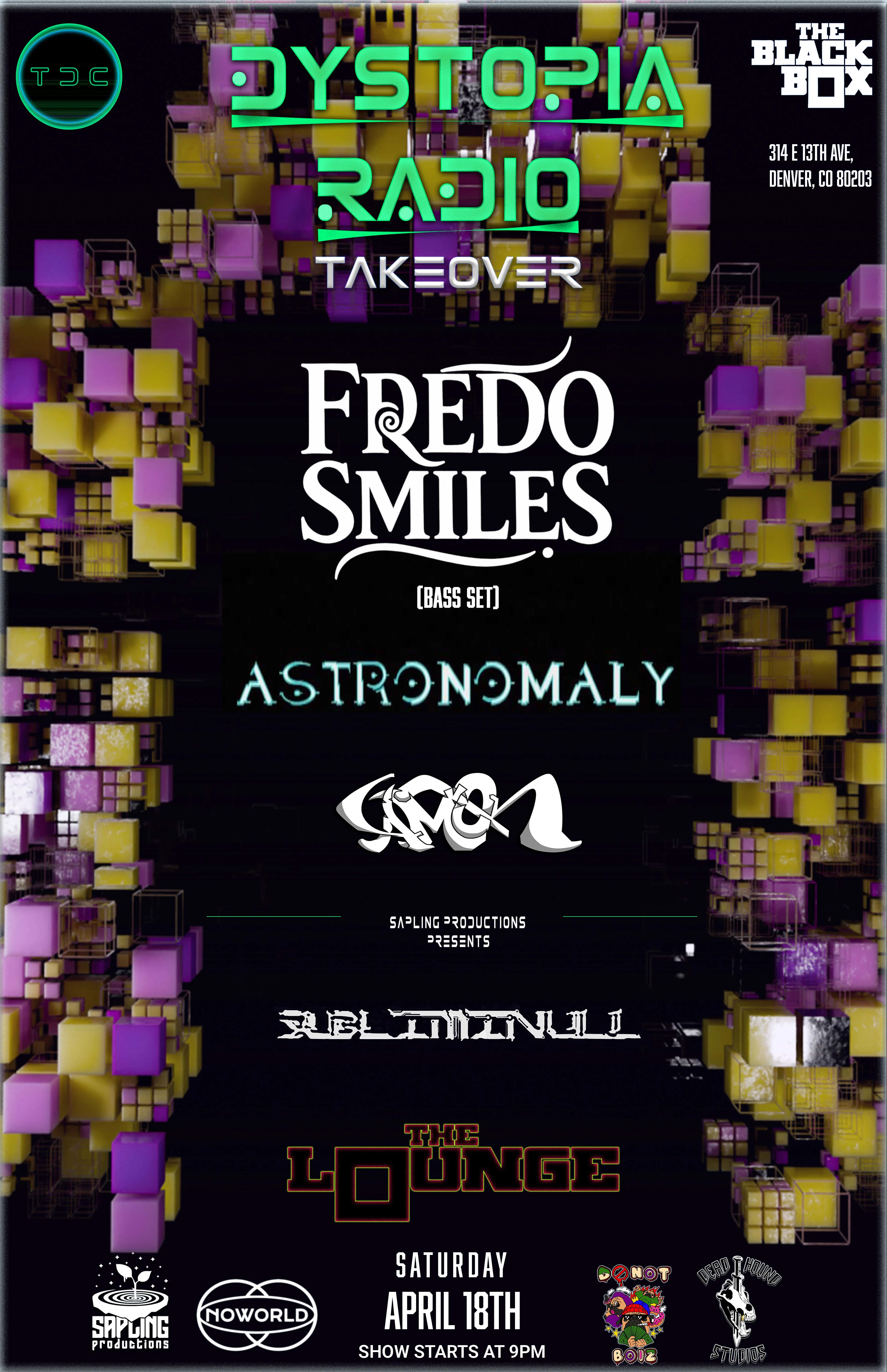 Dystopia Radio: Fredo Smiles, Astronomaly, Amok, Subliminull