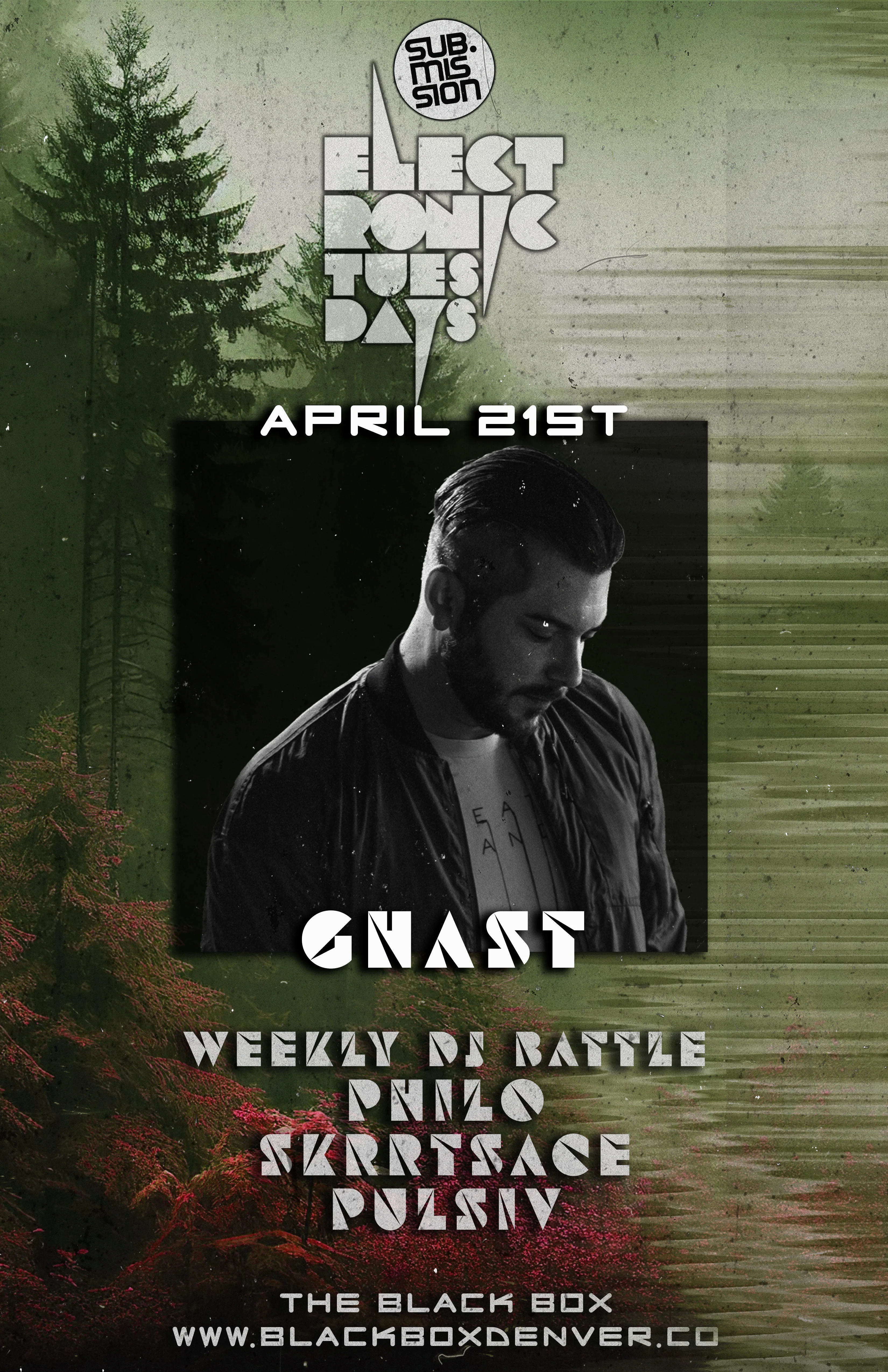 Sub.mission Electronic Tuesdays: GHAST. Weekly DJ Battle - Philo, Skrrtsace, Pulsiv