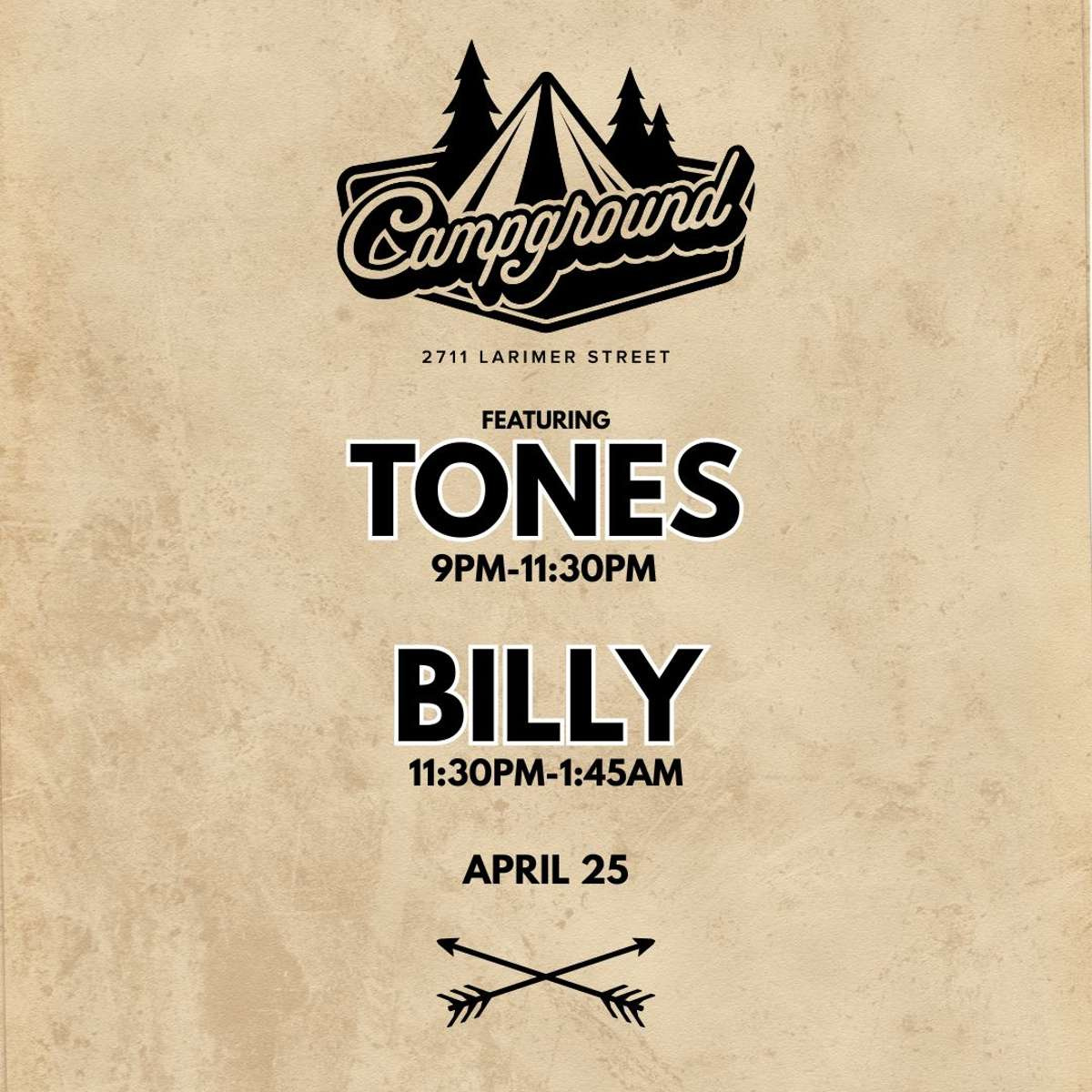 Campground – Tones / BILLY (FREE SHOW)