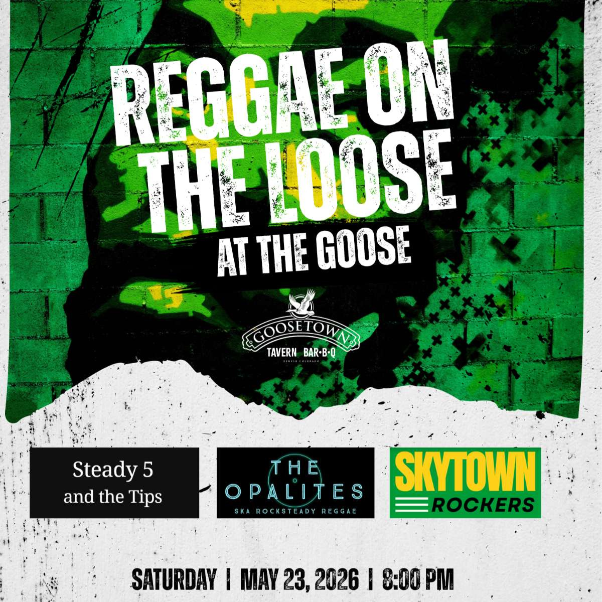 Skytown Rockers w/ Steady 5 and The Tips + The Opalites