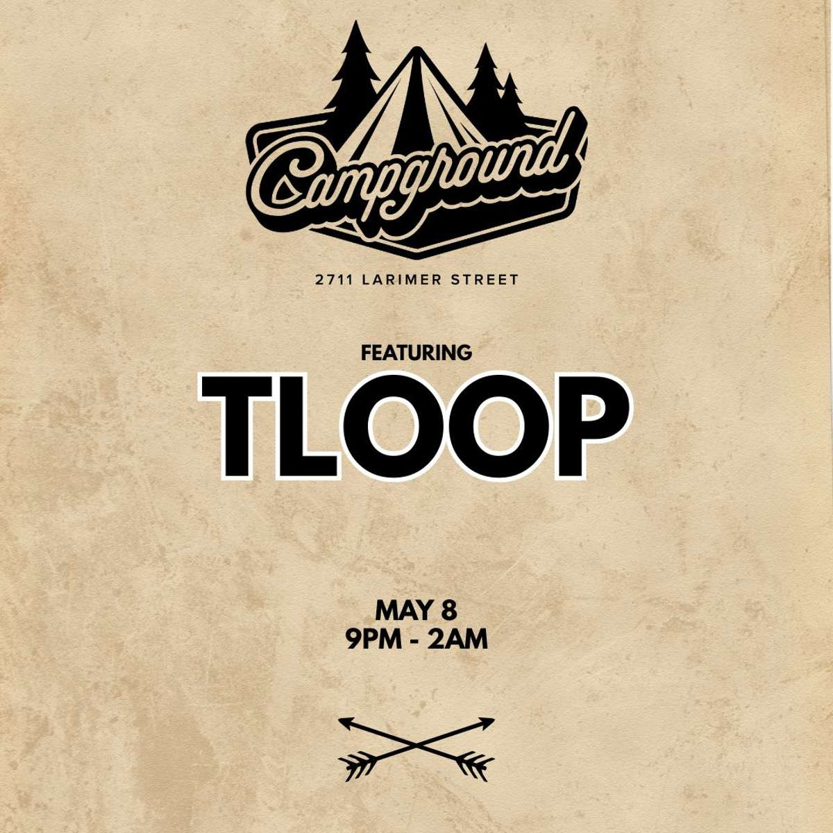 Campground – TLooP (FREE SHOW)