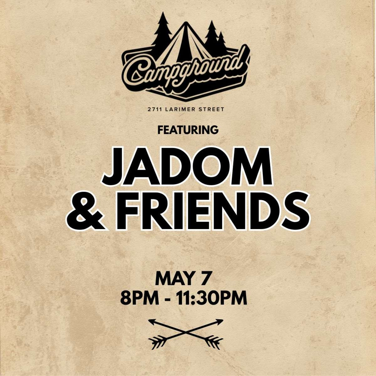 Campground – Jadom & Friends FREE SHOW)
