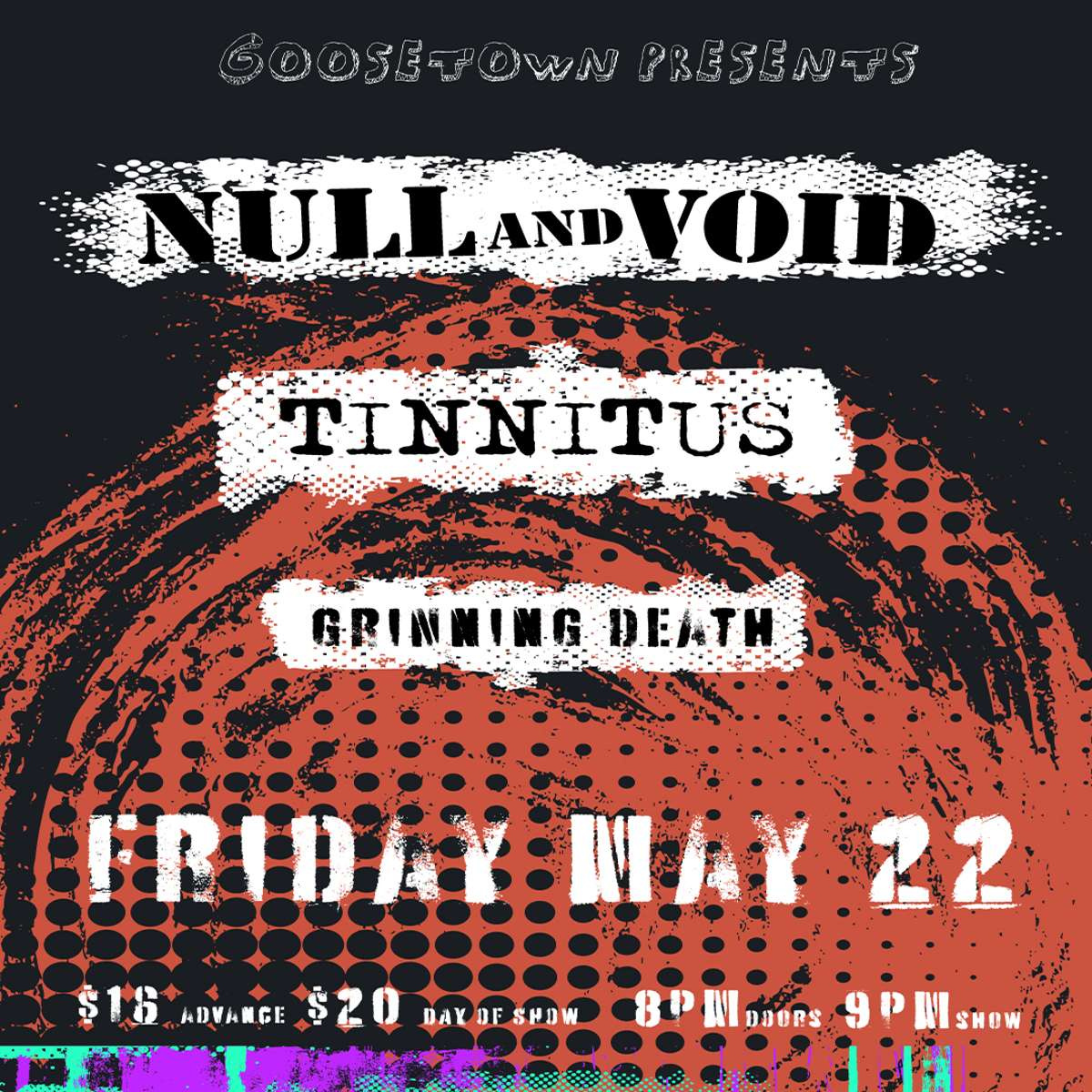 Null & Void w/ Tinnitus + Grinning Death