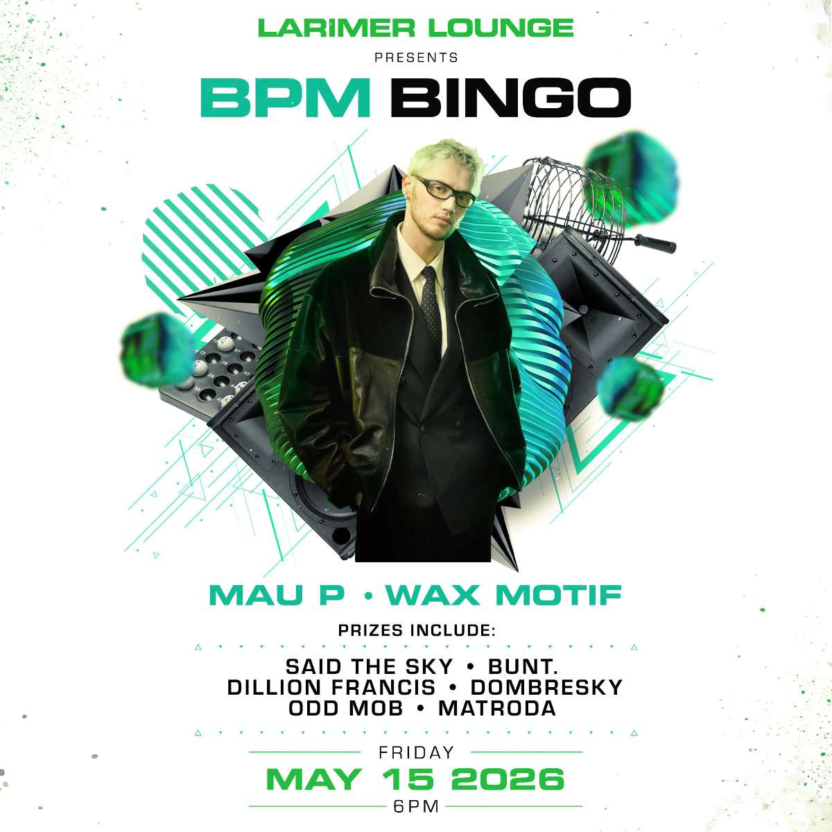 BPM BINGO – Mau P Edition!