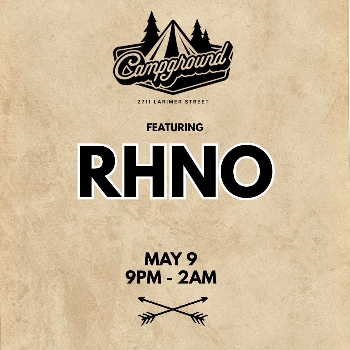 Campground – RHNO (FREE SHOW)